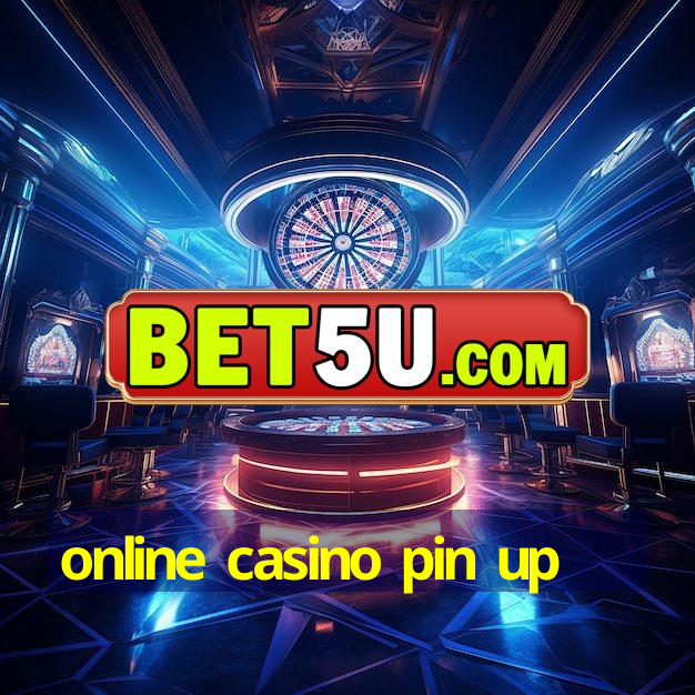 online casino pin up